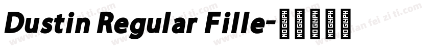Dustin Regular Fille字体转换